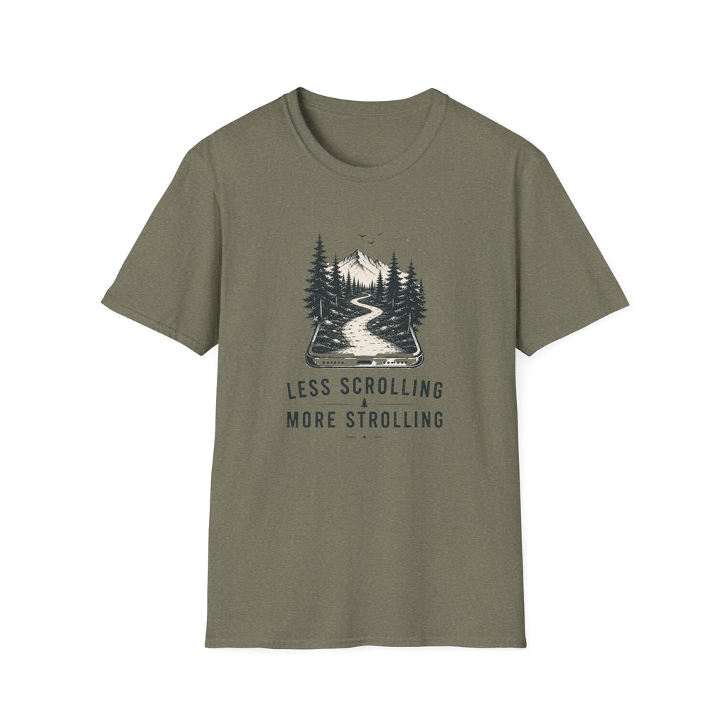 Less Scrolling More Strolling T-shirt