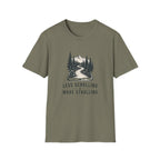 Less Scrolling More Strolling T-shirt
