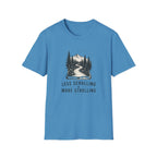Less Scrolling More Strolling T-shirt