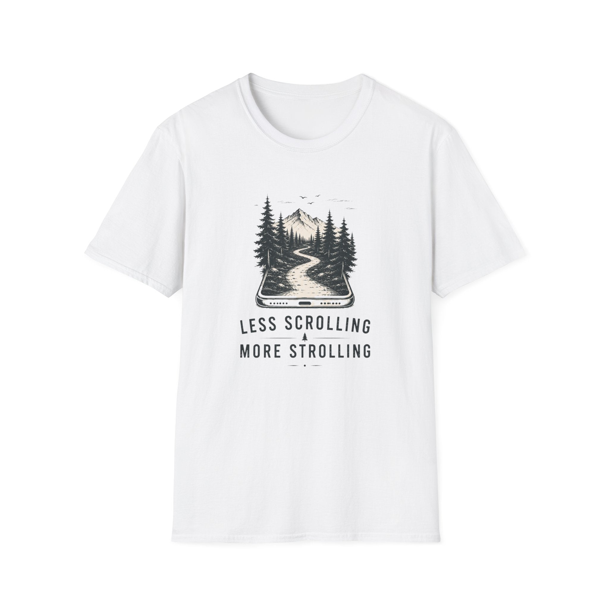 Less Scrolling More Strolling T-shirt