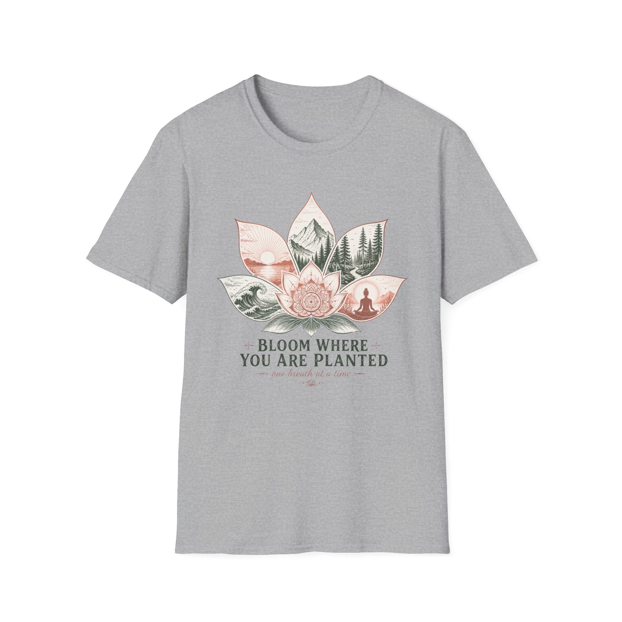 Bloom Where you are Planted T-shirt