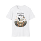 Disconnect to Connect T‑Shirt