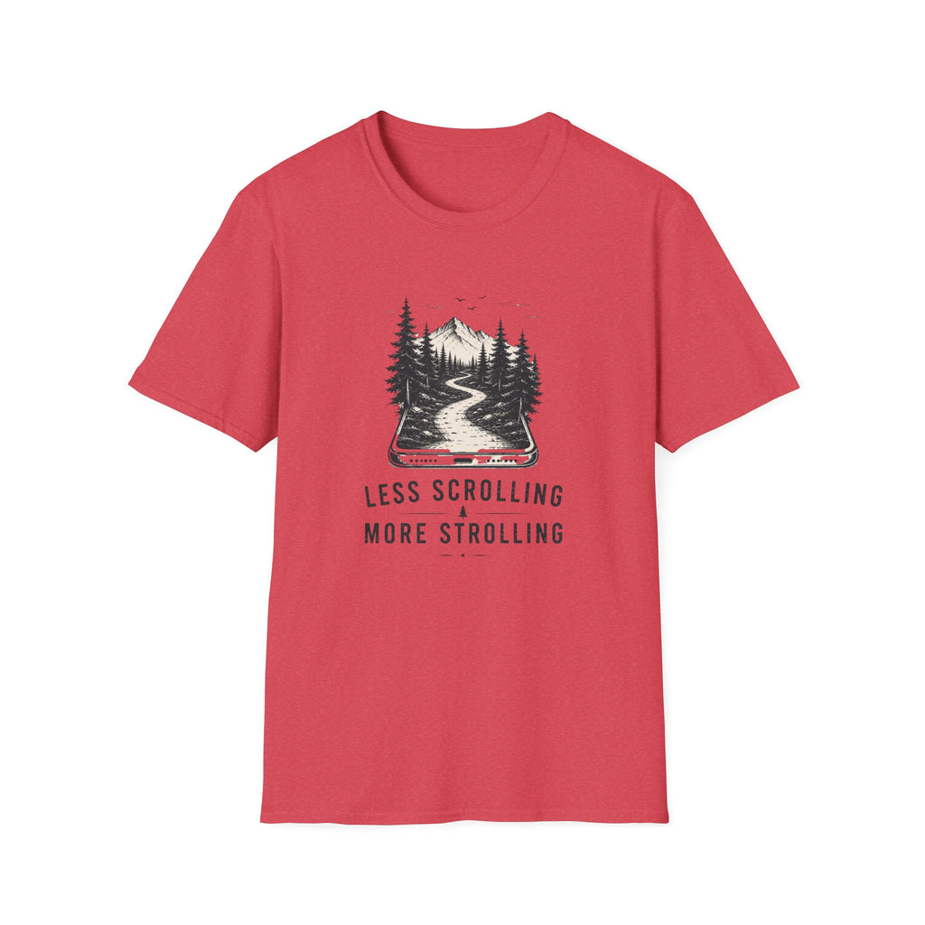 Less Scrolling More Strolling T-shirt