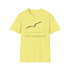The Sky has no Deadlines T-shirt