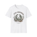 Stay Grounded T-shirt