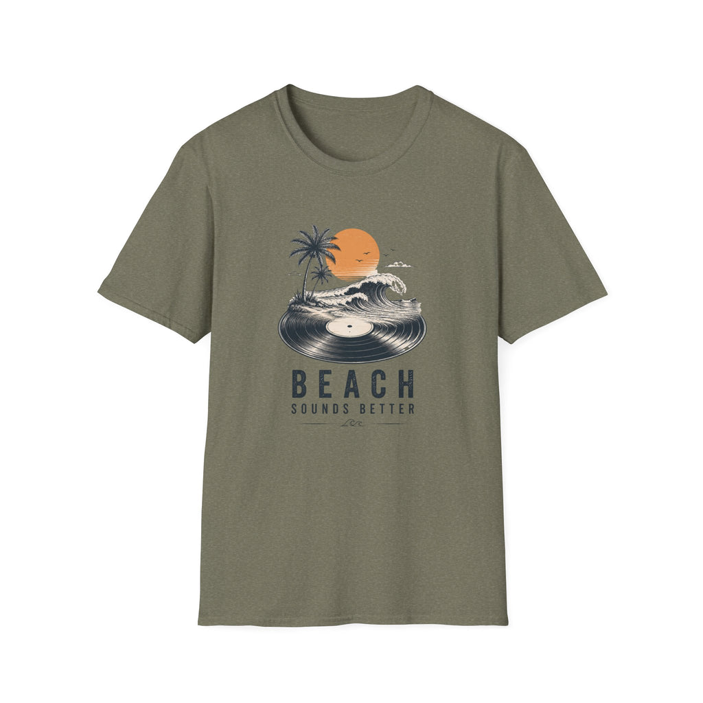 Beach Sounds Better T-shirt