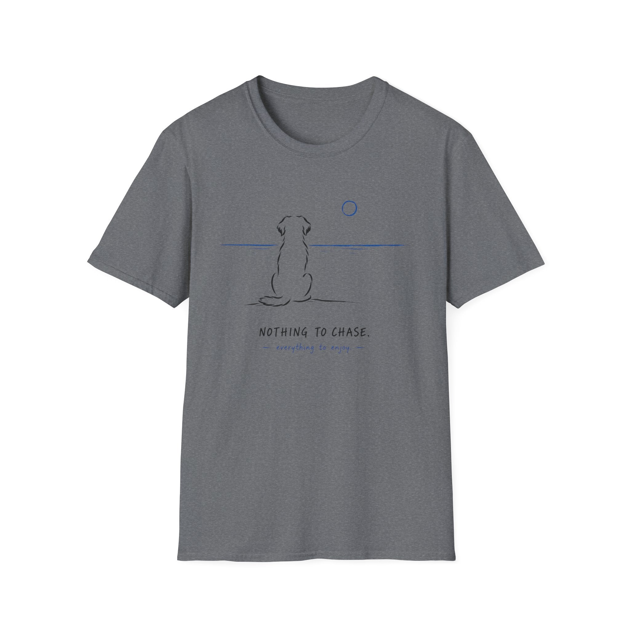 Nothing to Chase T-shirt