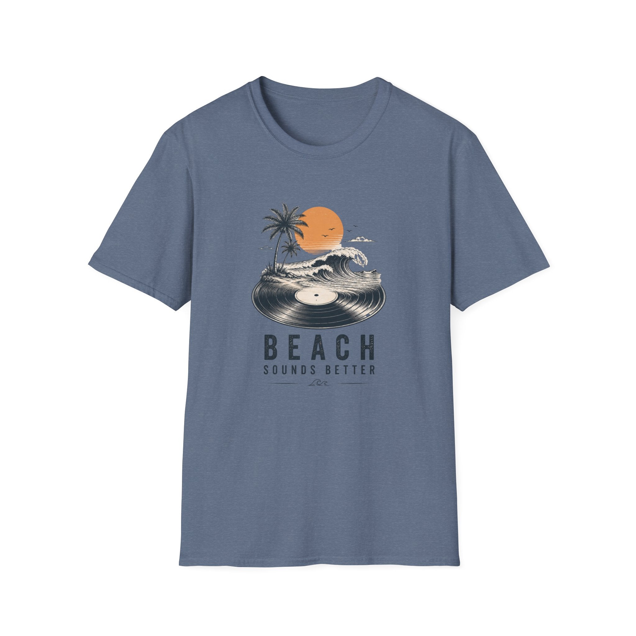 Beach Sounds Better T-shirt
