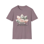 Bloom Where you are Planted T-shirt