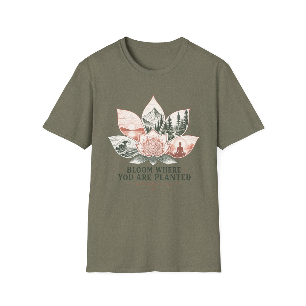 Bloom Where you are Planted T-shirt