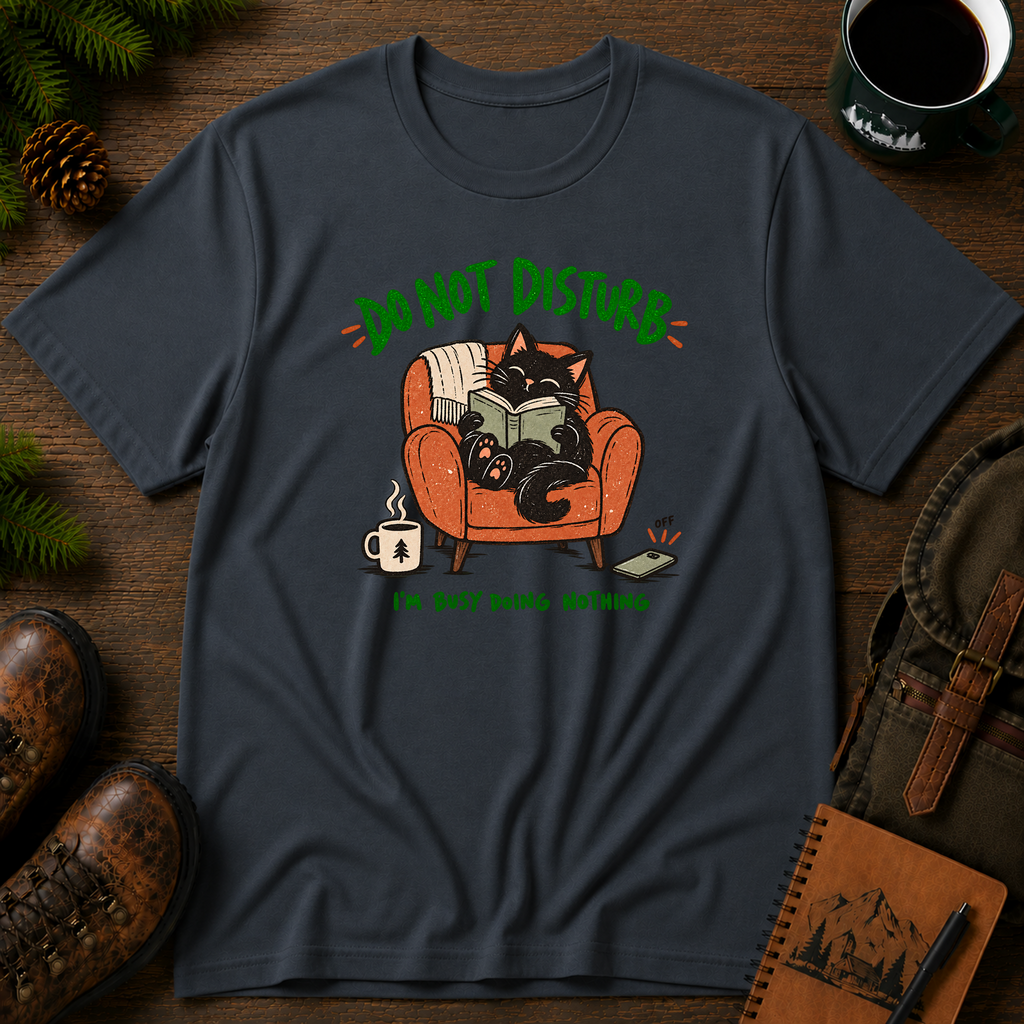 Do Not Disturb T-shirt