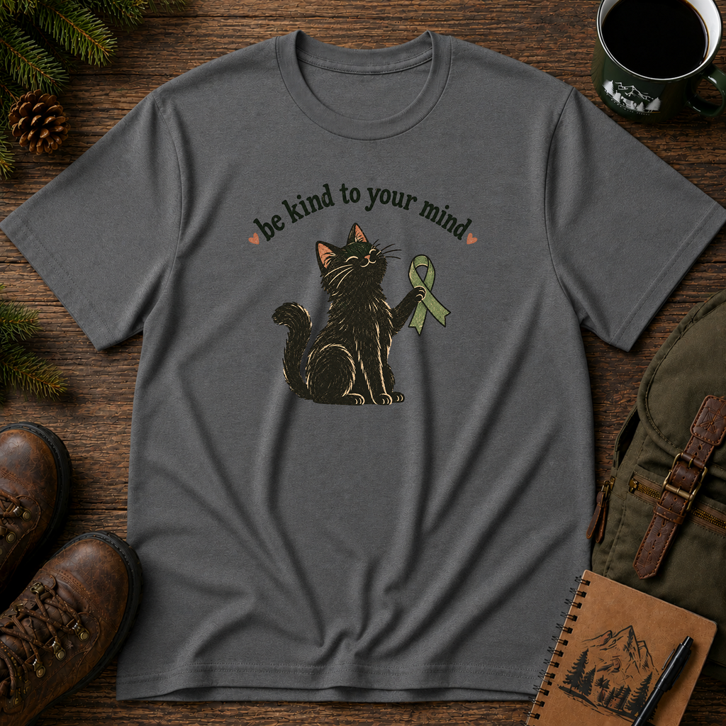 Be Kind to Your Mind T-shirt