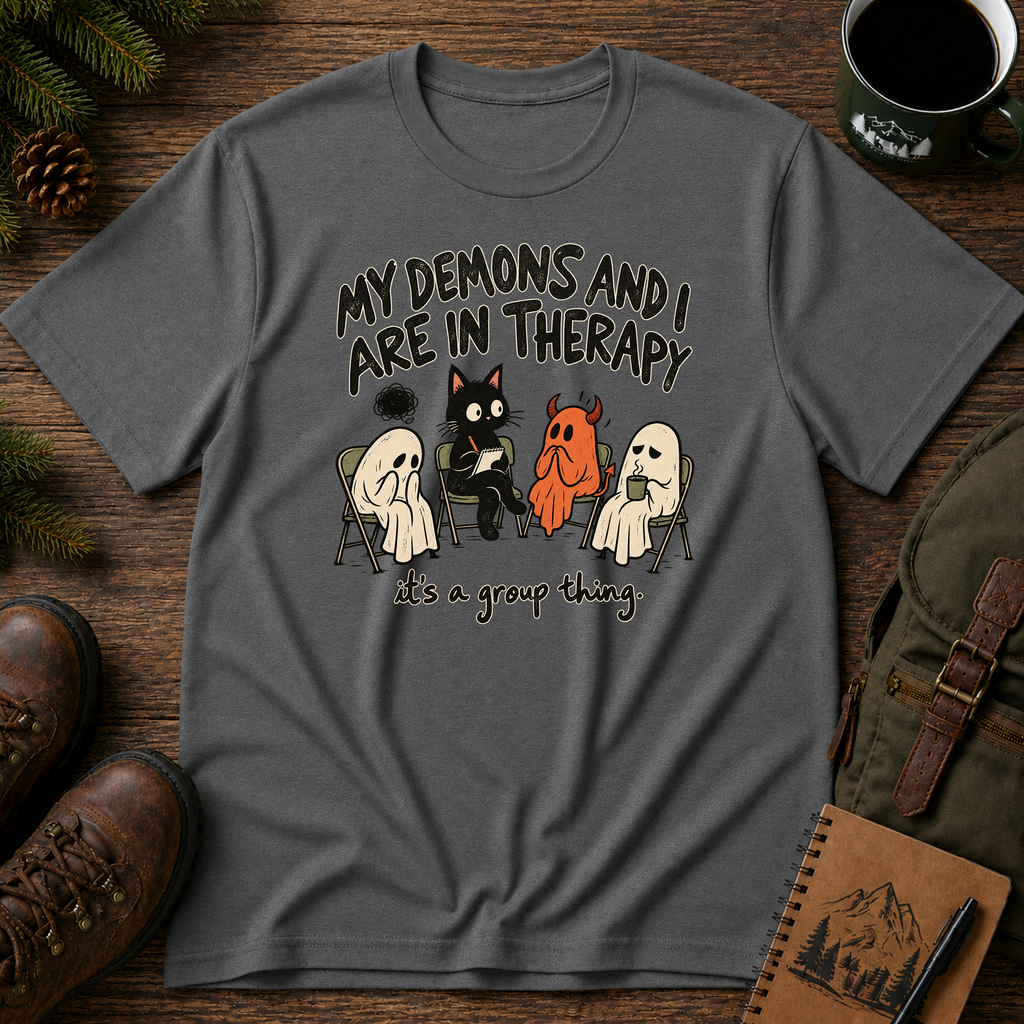My Demons and Therapy T-shirt