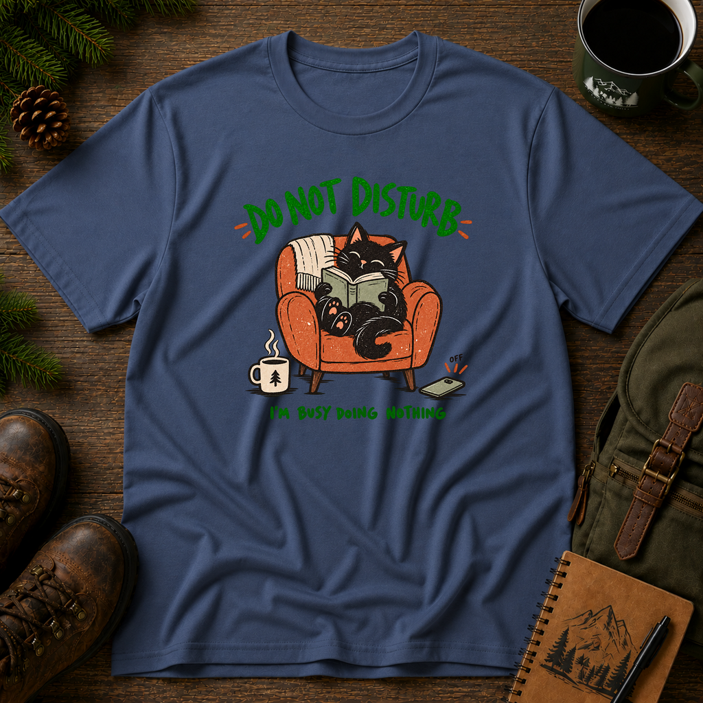 Do Not Disturb T-shirt