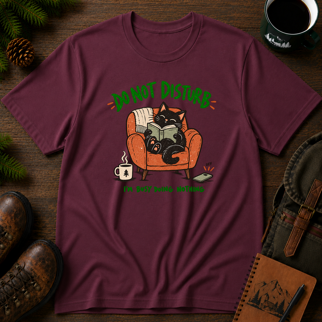 Do Not Disturb T-shirt