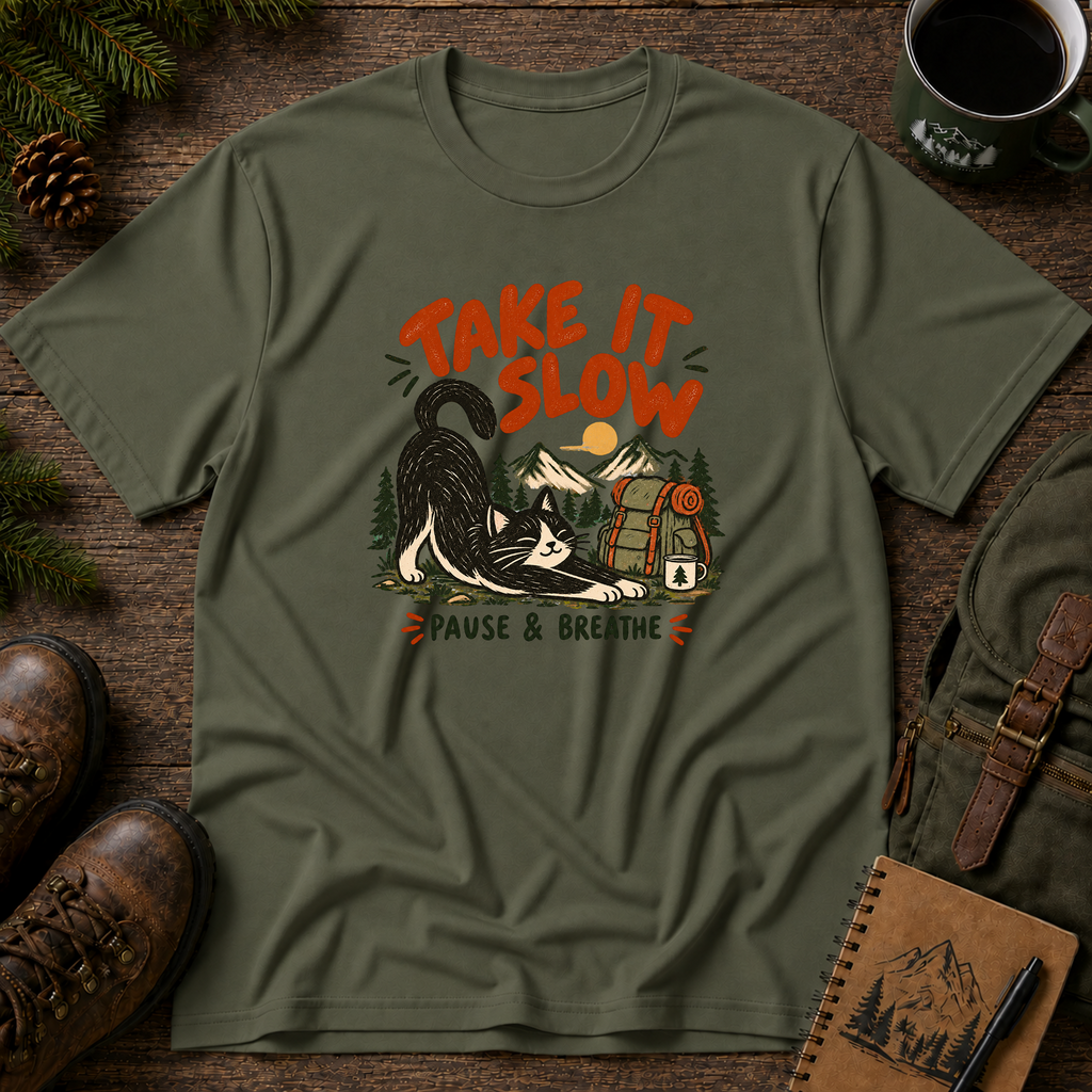 Take It Slow T-shirt