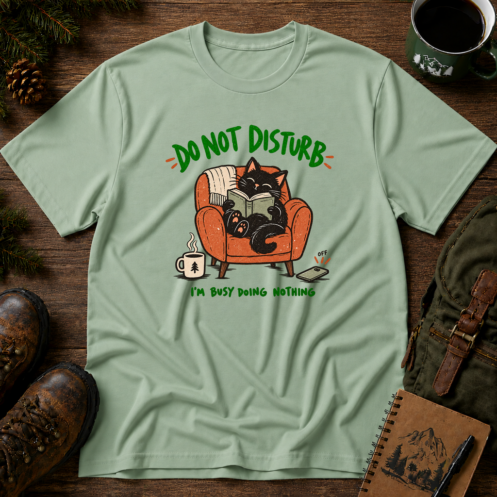 Do Not Disturb T-shirt