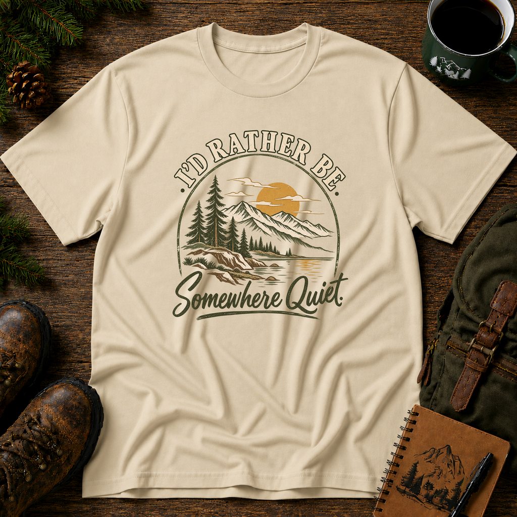 I'd Rather Be Somewhere Quiet T-shirt