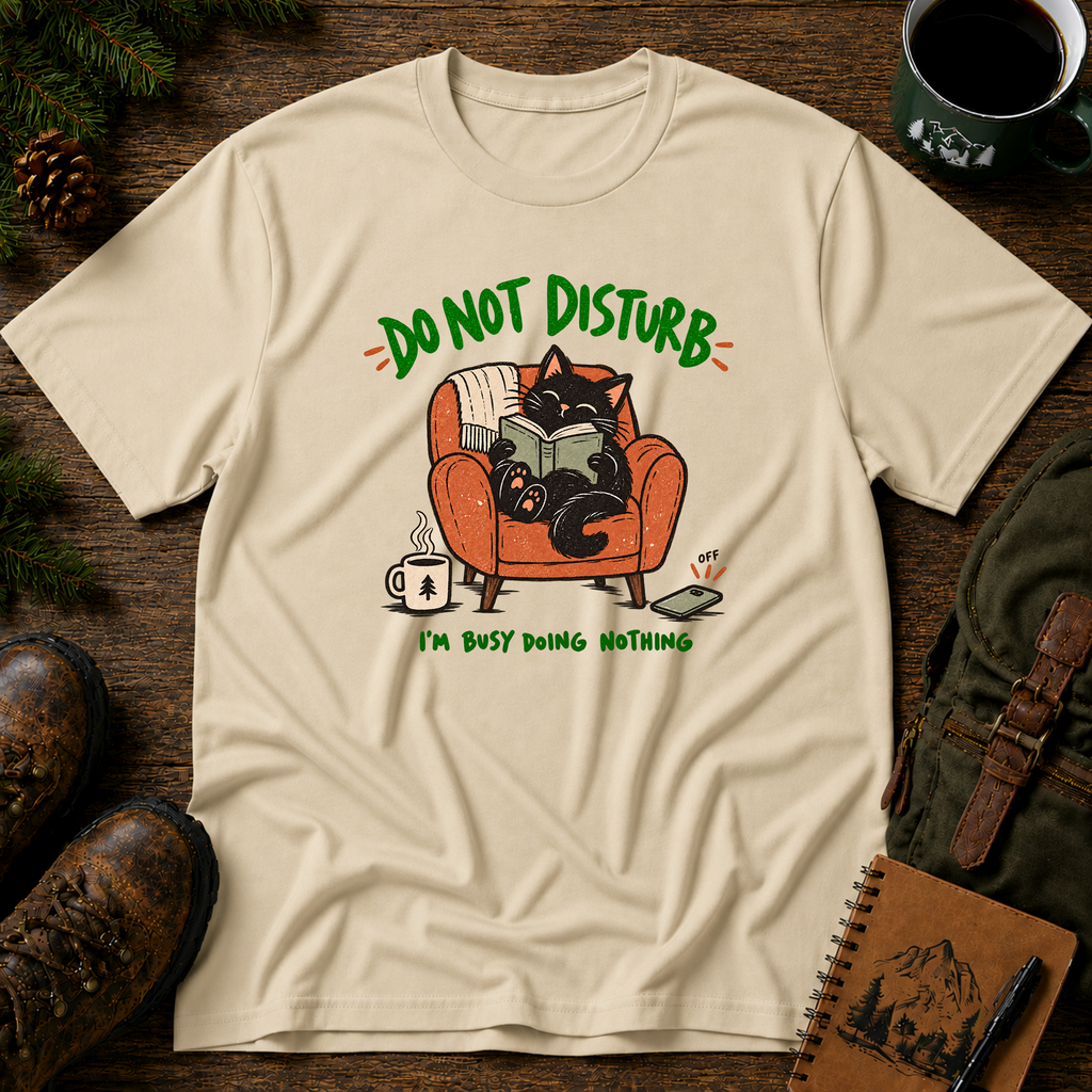 Do Not Disturb T-shirt