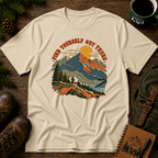 Find Yourself Out there T-shirt