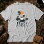 Beach Sounds Better T-shirt