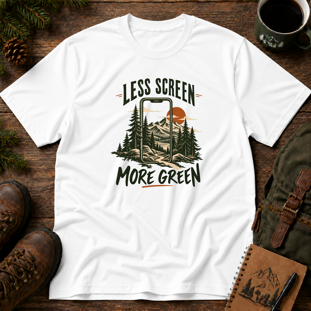 Less Screen More Green T-shirt