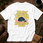 Do Not Disturb T-shirt