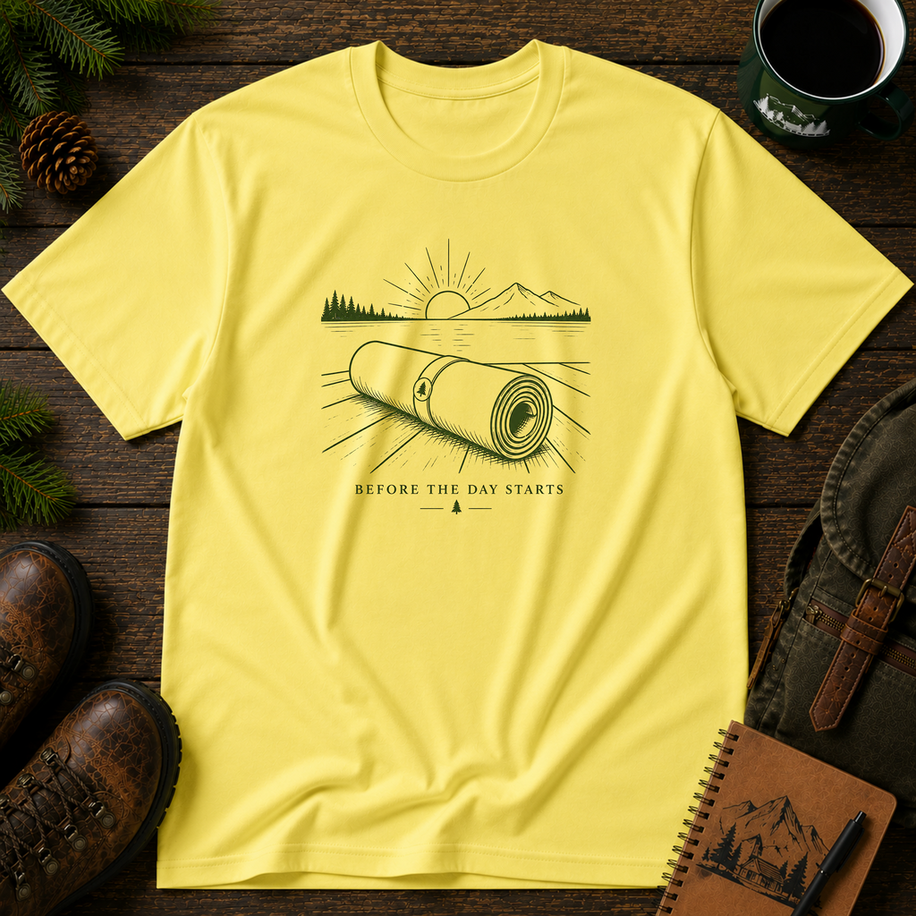 Before the Day Starts T-shirt
