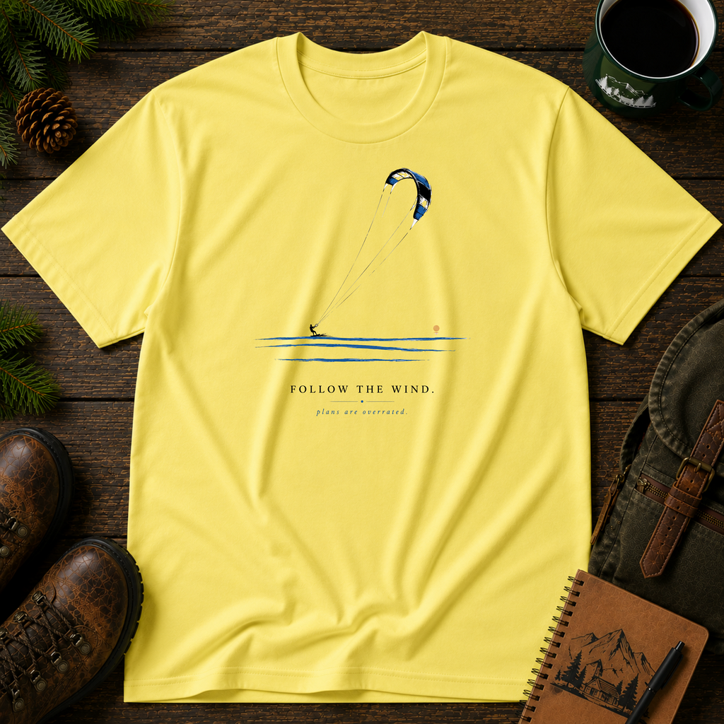 Follow the Wind T-shirt