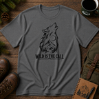 Wild is the Call T-shirt