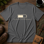 Battery life T‑Shirt