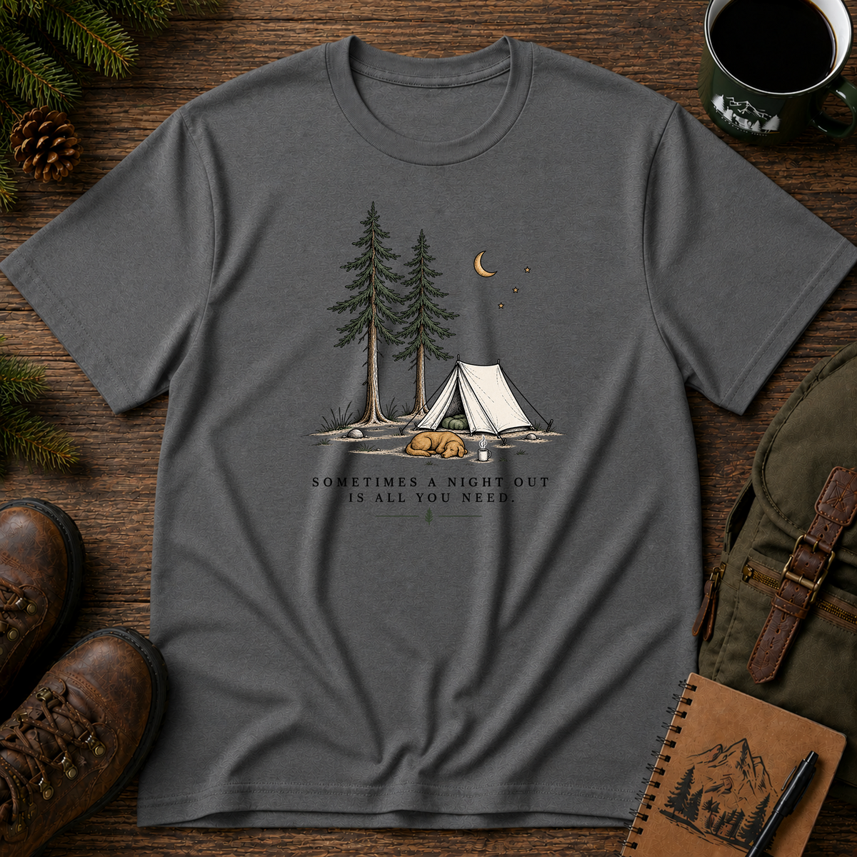 Sometimes a Night Out T-shirt