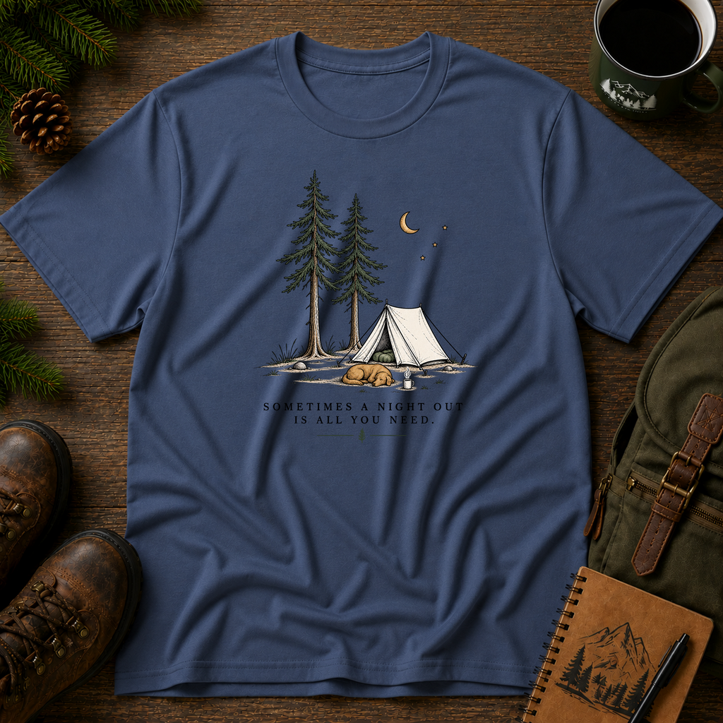 Sometimes a Night Out T-shirt