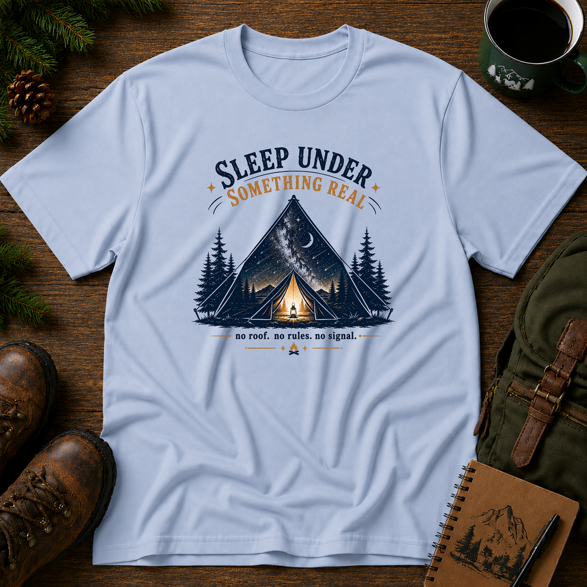 Sleep Under Something Real T-shirt