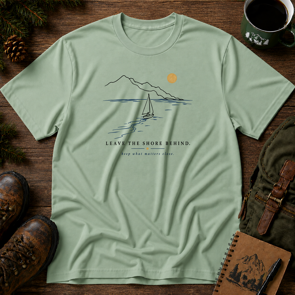 Leave the Shore Behind T-shirt