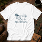 The less certain path T-shirt