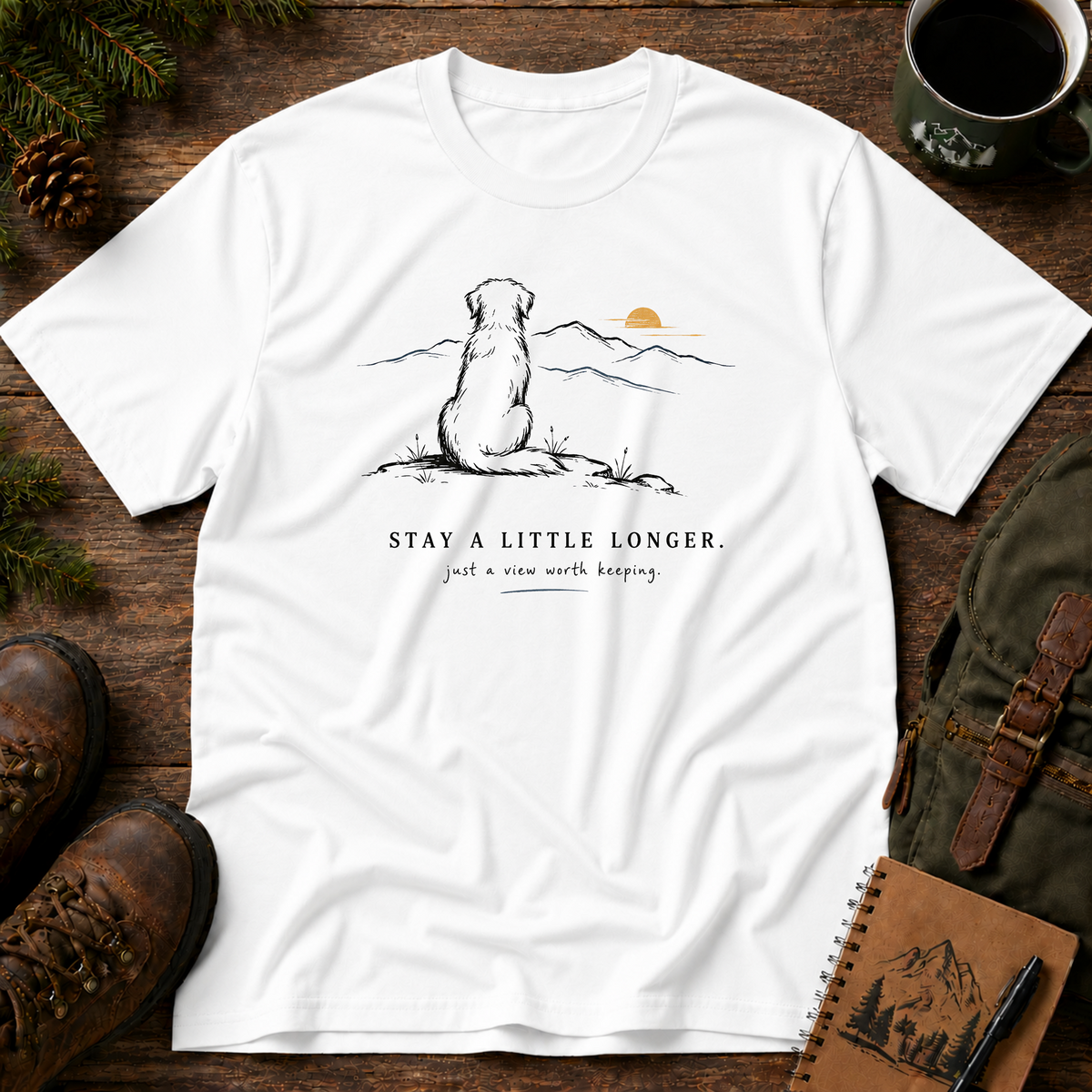 Stay a Little Longer T-shirt