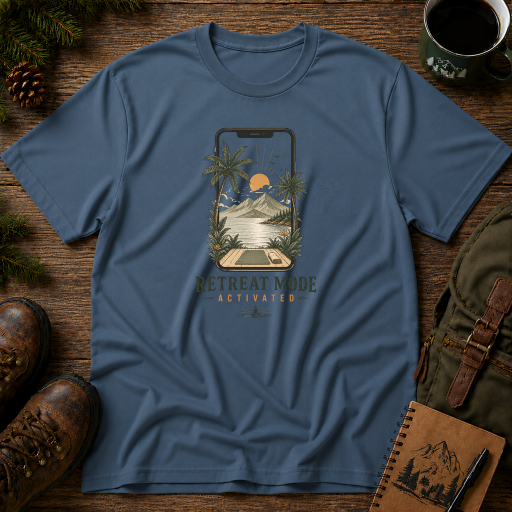 Retreat Mode T-shirt